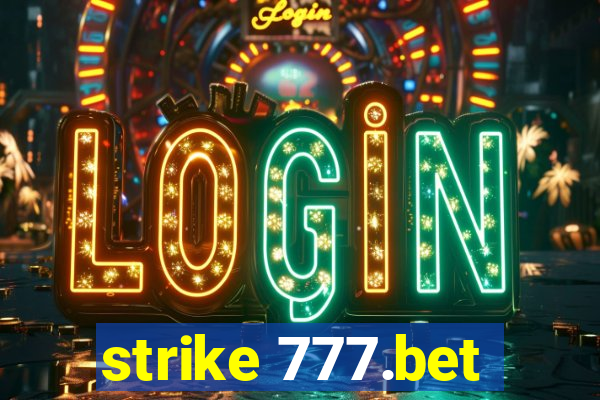 strike 777.bet